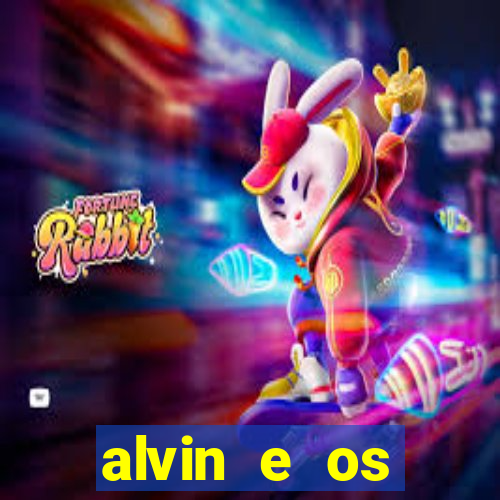 alvin e os esquilos 3 filme completo dublado download